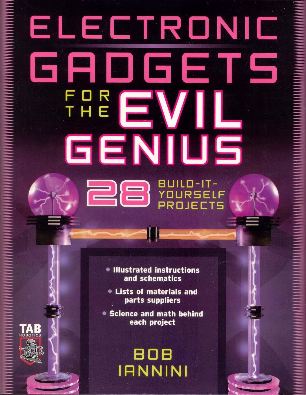 Electronic Gadgets for The Evil Genius 1 Edición Bob Iannini PDF