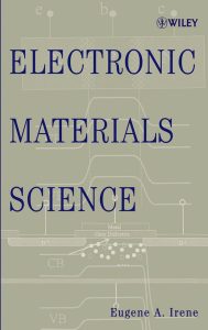 Electronic Materials Science 1 Edición Eugene A. Irene - PDF | Solucionario