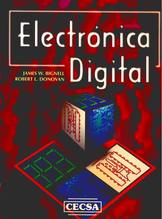 Electrónica Digital 1 Edición James W. Bignell PDF