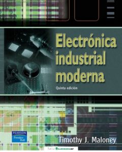 Electrónica Industrial Moderna 5 Edición Timothy J. Maloney - PDF | Solucionario