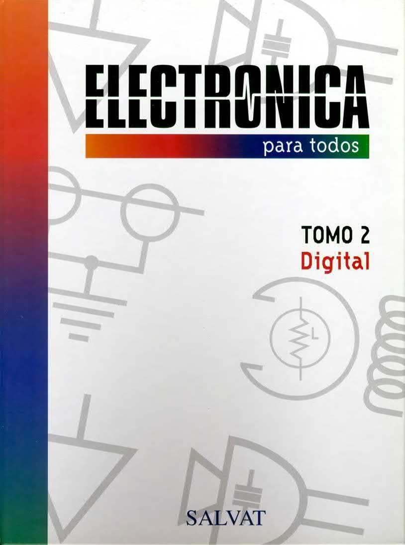 Electrónica para Todos Tomo 2. Digital  Salvat PDF
