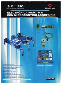 Electrónica Práctica con Microcontroladores PIC 1 Edición Santiago Corrales V. - PDF | Solucionario