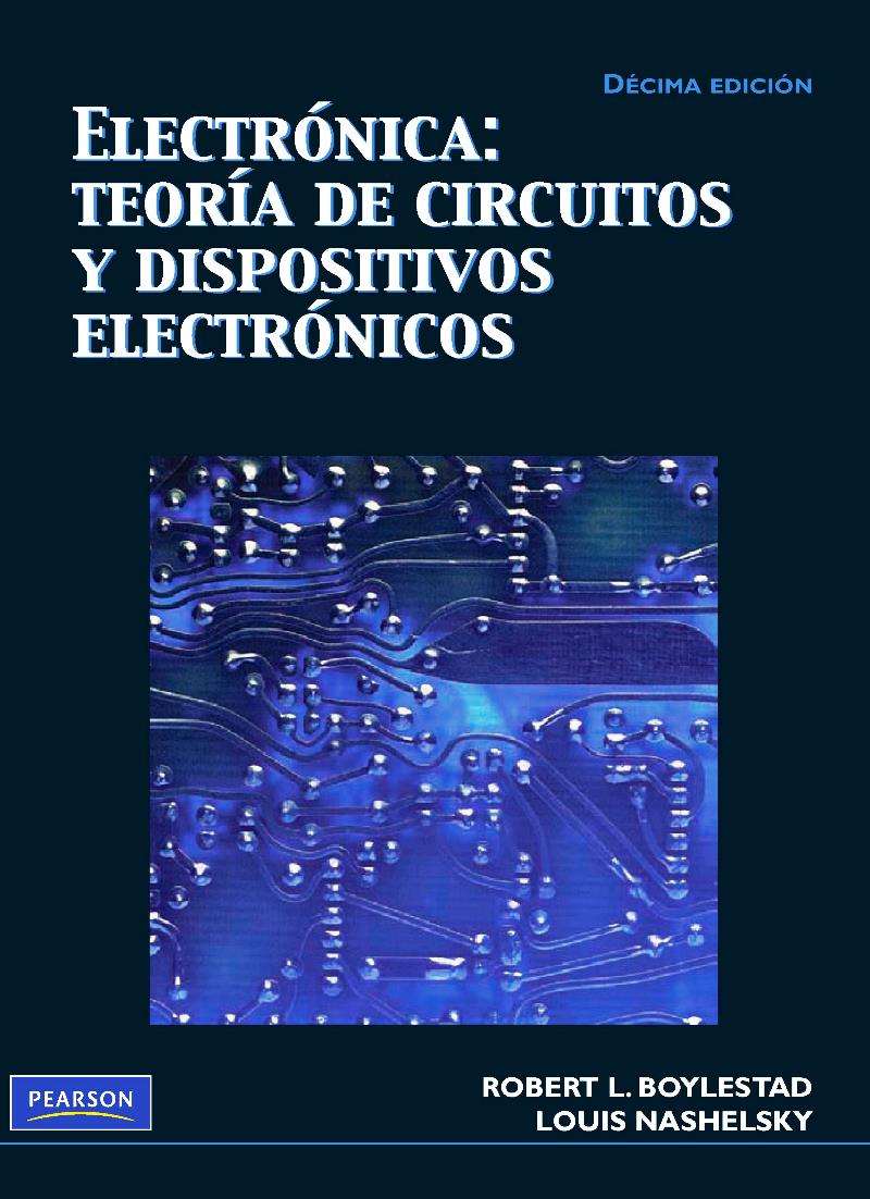 Electrónica: Teoría De Circuitos Y Dispositivos Electrónicos 10 Edición ...