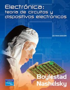 Electrónica: Teoría de Circuitos y Dispositivos Electrónicos 8 Edición Robert Boylestad - PDF | Solucionario