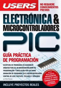 Electrónica y Microcontroladores PIC (Users)  Victor Rossano - PDF | Solucionario