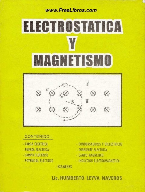 Electrostática y Magnetismo 3 Edición Humberto Leyva PDF