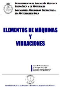Elementos de Máquinas y Vibraciones 1 Edición Jesús Ma. Pintor - PDF | Solucionario