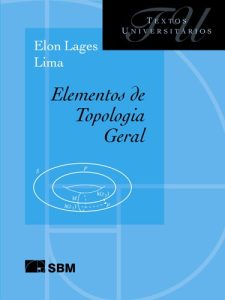 Elementos de Topología General 1 Edición Elon Lages Lima - PDF | Solucionario
