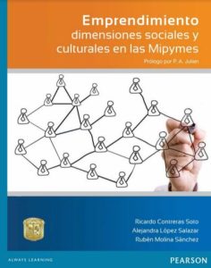 Emprendimiento: Dimensiones Sociales y Culturales en las Mipymes 1 Edición Ricardo C. Soto - PDF | Solucionario