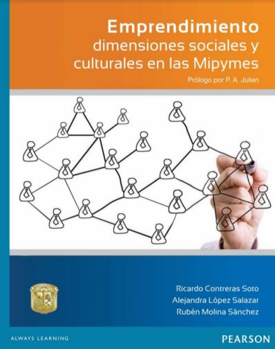 Emprendimiento: Dimensiones Sociales y Culturales en las Mipymes 1 Edición Ricardo C. Soto PDF