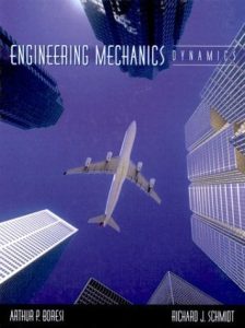 Ingeniería Mecánica: Dinámica 1 Edición Arthur Boresi - PDF | Solucionario