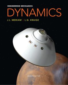 Mecánica Para Ingenieros Dinámica 7 Edición J. L. Meriam - PDF | Solucionario