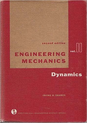 Ingeniería Mecánica: Dinámica 2 Edición Irving H. Shames PDF
