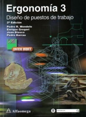 Ergonomía 3: Diseño de Puestos de Trabajo 1 Edición Pedro Mondelo PDF