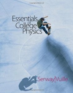 Essential College Physics 1 Edición Raymond A. Serway - PDF | Solucionario