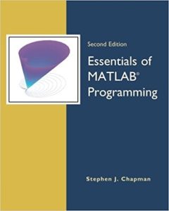 Essentials of MATLAB Programming 2 Edición Stephen Chapman - PDF | Solucionario