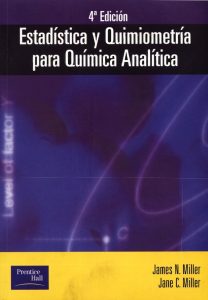 Estadística y Quimiometría para Química Analítica 4 Edición J. C. Miller - PDF | Solucionario