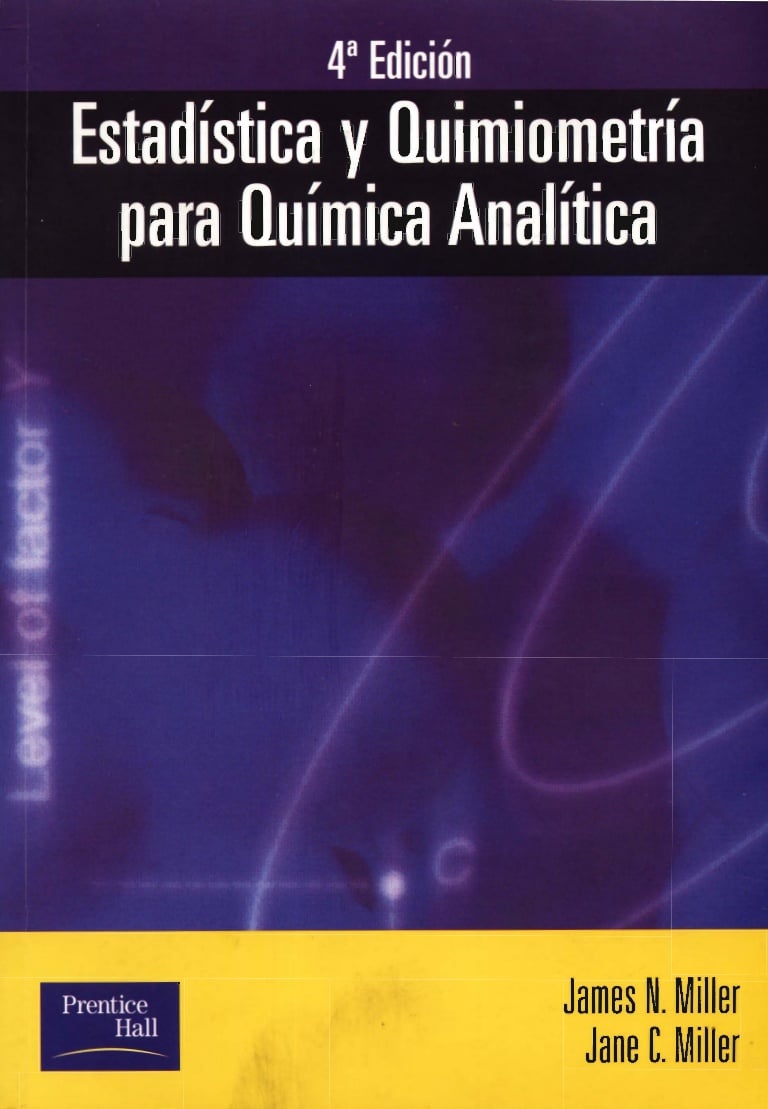 Estadística y Quimiometría para Química Analítica 4 Edición J. C. Miller PDF