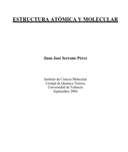 Estructura Atómica y Molecular 1 Edición Juan José Serrano - PDF | Solucionario