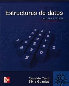 Estructuras de Datos 3 Edición Osvaldo Cairó - PDF | Solucionario