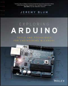 Exploring Arduino Tools and Techniques for Engineering Wizardry 1 Edición Jeremy Blum - PDF | Solucionario