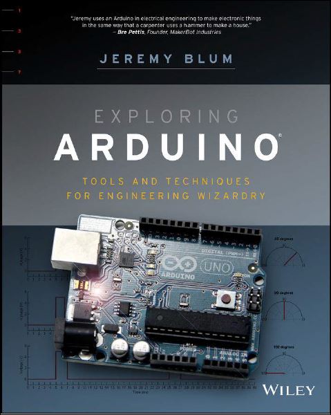 Exploring Arduino Tools and Techniques for Engineering Wizardry 1 Edición Jeremy Blum PDF