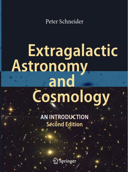 Extragalactic Astronomy and Cosmology: An Introduction 2 Edición Peter Schneider PDF
