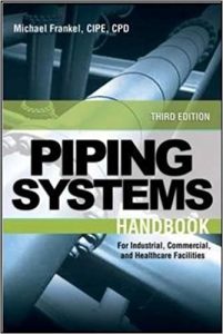 Facility Piping Systems Handbook 3 Edición Michael Frankel - PDF | Solucionario