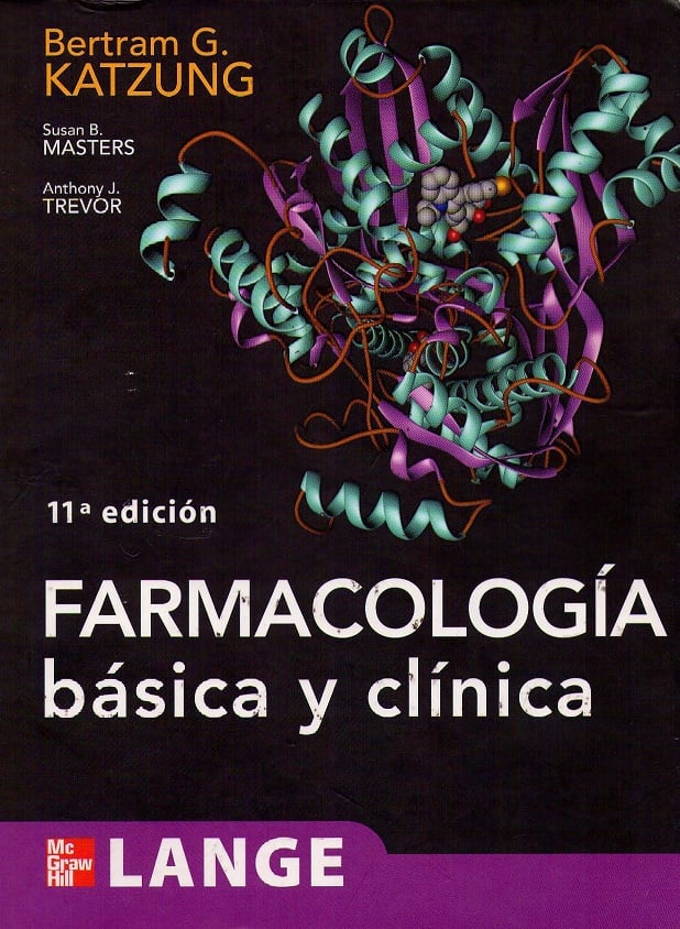 Farmacología Básica y Clínica 11 Edición Bertram G. Katzung PDF
