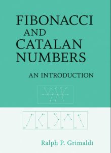 Fibonacci and Catalan Numbers An Introduction 1 Edición Ralph P. Grimaldi - PDF | Solucionario
