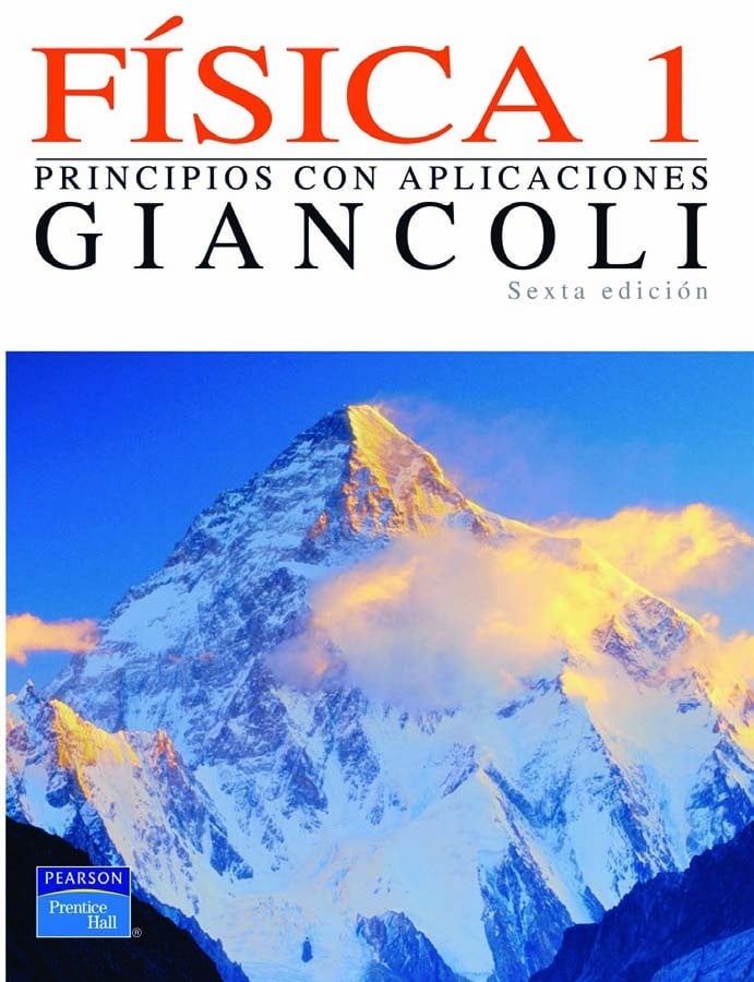 Física 1: Principios con Aplicaciones 6 Edición Douglas C. Giancoli PDF