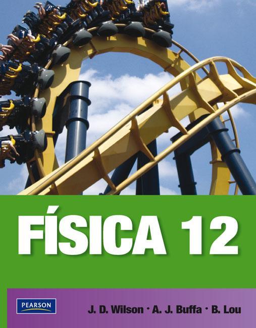 Fisica 12 1 Edición Jerry D. Wilson PDF