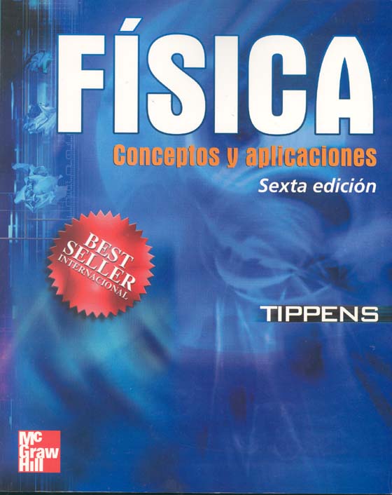 Física: Conceptos y Aplicaciones 6 Edición Paul E. Tippens PDF