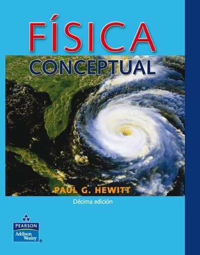 Física Conceptual 10 Edición Paul G. Hewitt PDF