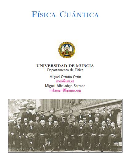 Física Cuántica 1 Edición Miguel Ortuño PDF