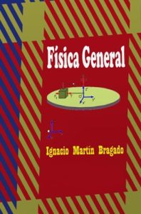 Física General 1 Edición Ignacio Martin Bragado - PDF | Solucionario