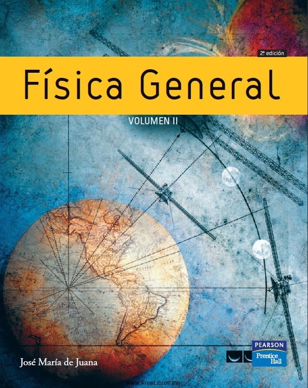 Física General Vol. 2 2 Edición José María de Juana PDF