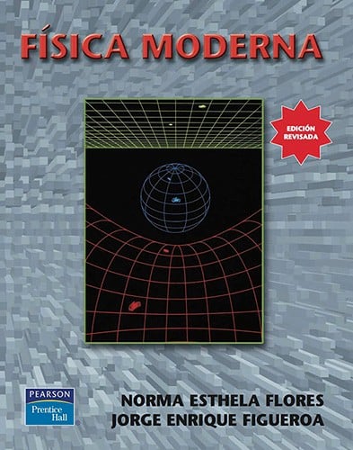 Física Moderna Edición Revisada Jorge Figueroa PDF