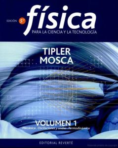 Física para Ciencia y Tecnología 5 Edición Paul A. Tipler - PDF | Solucionario