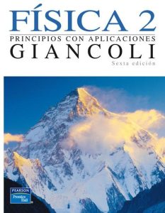Física: Principios con Aplicaciones 6 Edición Douglas C. Giancoli - PDF | Solucionario