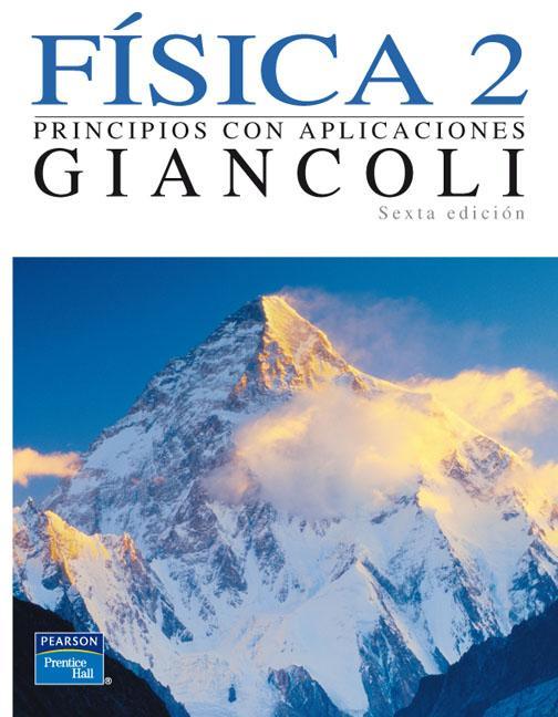 Física: Principios con Aplicaciones 6 Edición Douglas C. Giancoli PDF