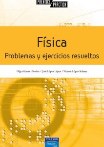 Física: Problemas y Ejercicios Resueltos 1 Edición José López - PDF | Solucionario