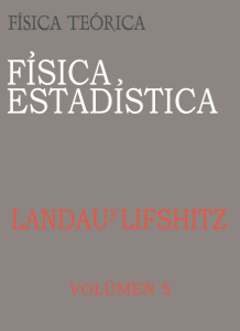 Física Teórica Vol.5: Física Estadística 2 Edición Landau & Lifshitz - PDF | Solucionario