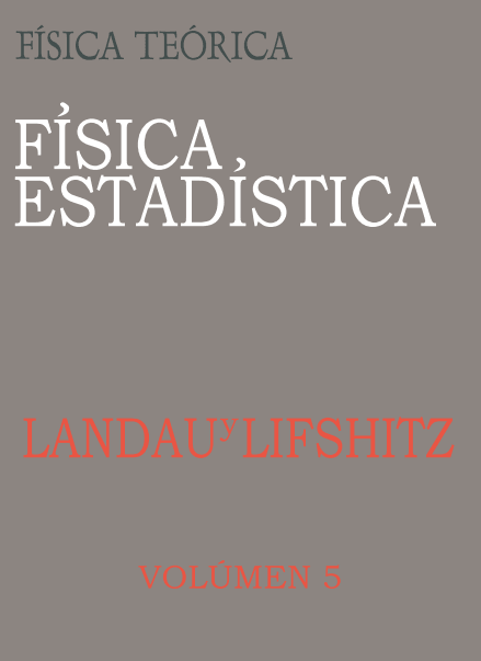 Física Teórica Vol.5: Física Estadística 2 Edición Landau & Lifshitz PDF