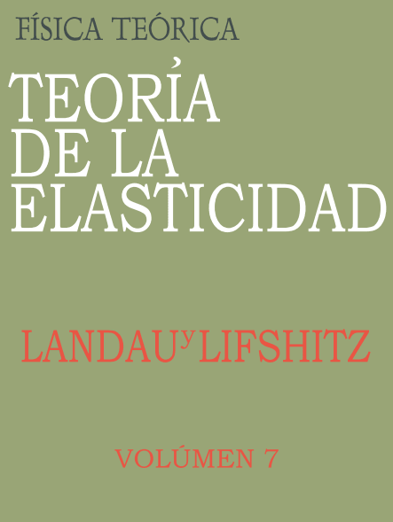 Física Teórica Vol.7: Teoría de la Elasticidad 2 Edición Landau & Lifshitz PDF