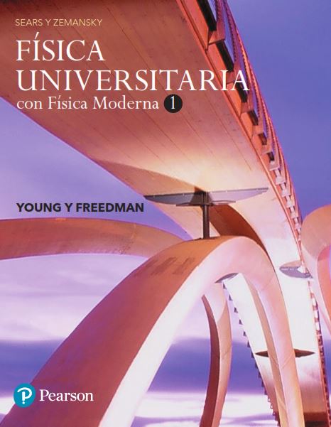 Física Universitaria con Físcia Moderna Vol. 1 14 Edición Sears & Zemansky’s PDF