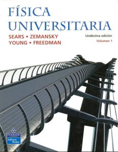 Física Universitaria con Física Moderna Vol.1 11 Edición Sears & Zemansky’s - PDF | Solucionario