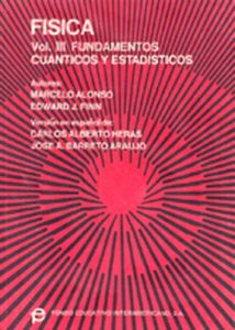 Física Volumen III: Fundamentos Cuánticos Y Estadísticos 1 Edición Alonso y Finn - PDF | Solucionario