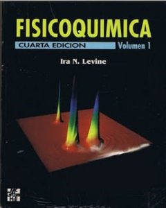 Fisicoquímica Vol. 1 4 Edición Ira N. Levine - PDF | Solucionario