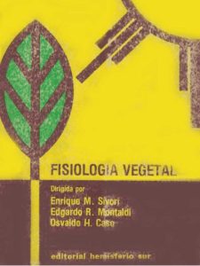 Fisiología Vegetal 1 Edición Enrique M. Sivori - PDF | Solucionario